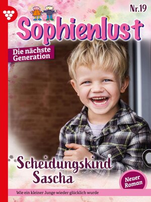 cover image of Sophienlust--Die nächste Generation 19 – Familienroman